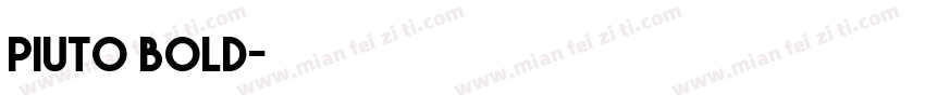 piuto bold字体转换